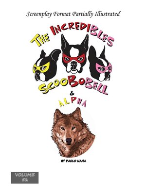 cover image of The Incredibles Scoobobell & Alpha